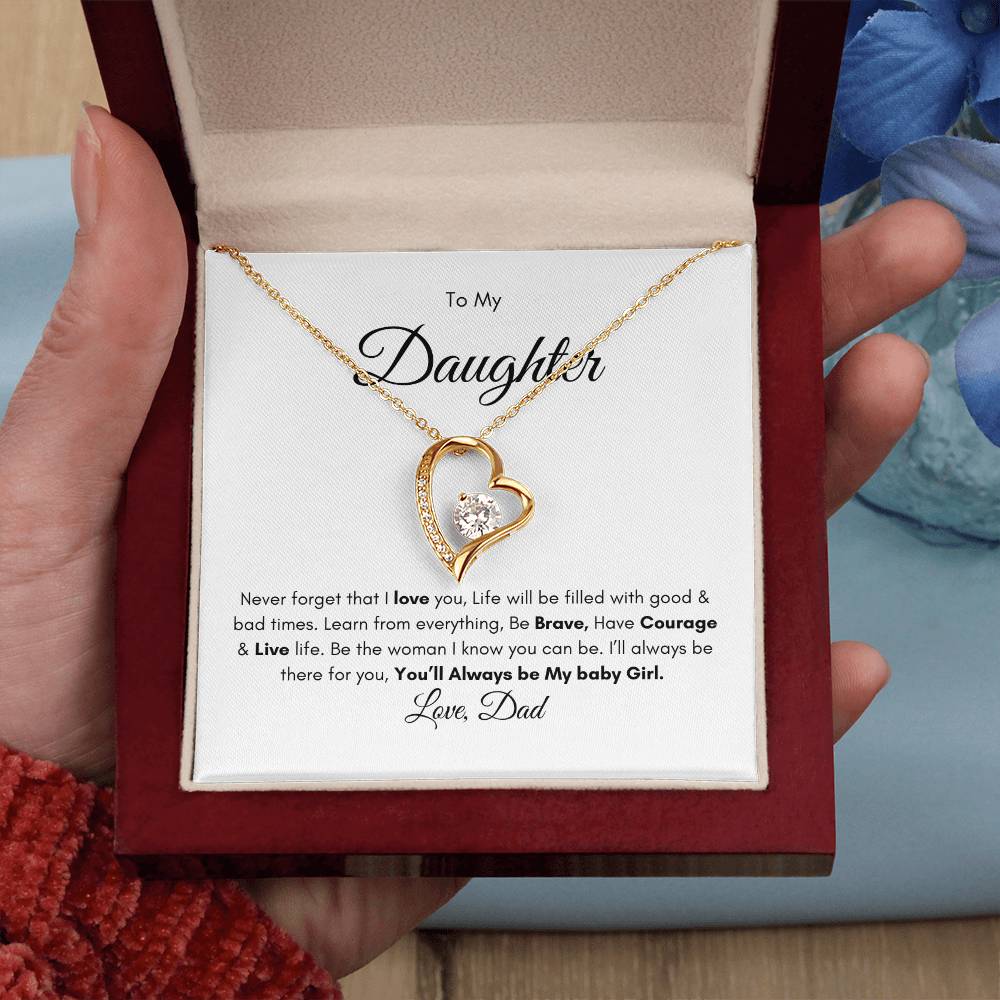 To My Daughter| From Dad| Never Forget