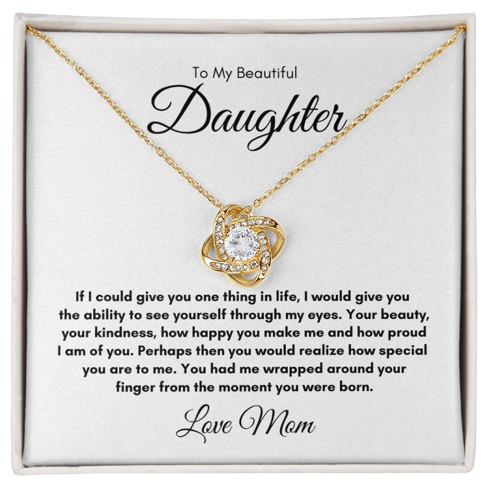 To My Daughter | From Mom | If I Could