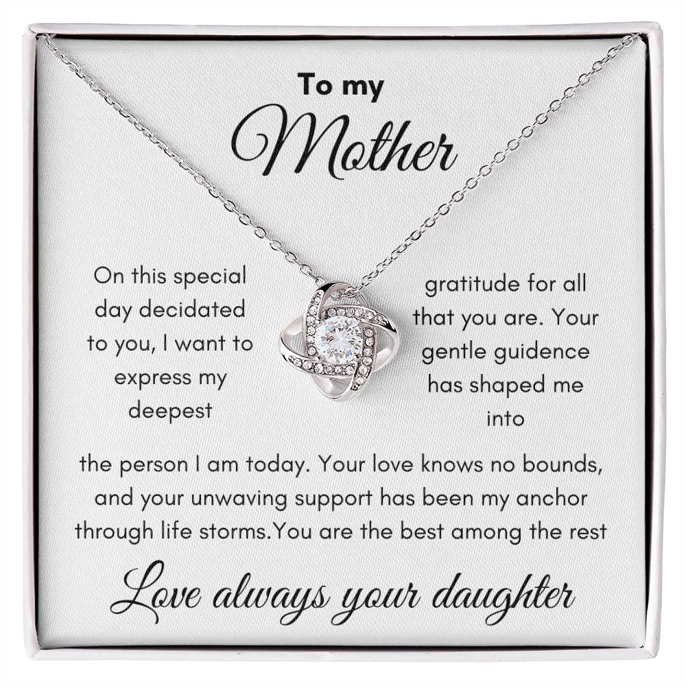 To My Mother| Love knot
