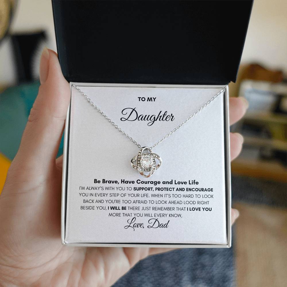 To My Daughter| From Dad| Be Brave
