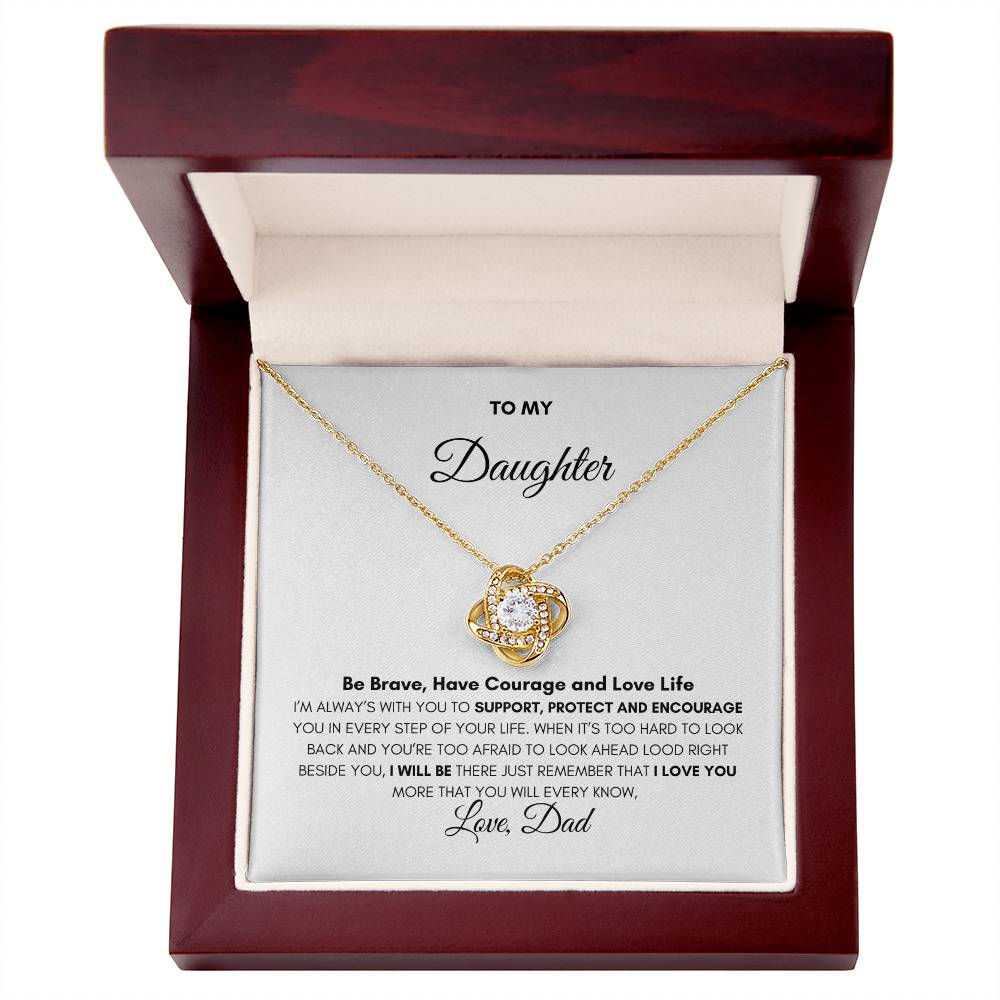 To My Daughter| From Dad| Be Brave