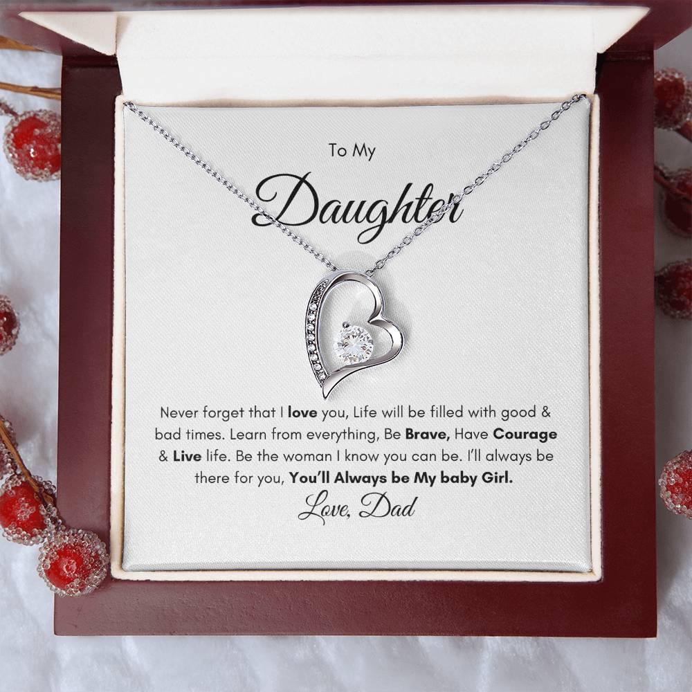 To My Daughter| From Dad| Never Forget