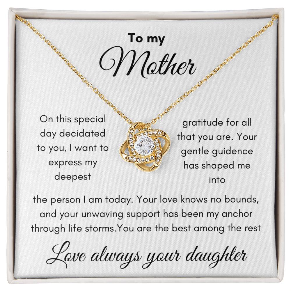 To My Mother| Love knot