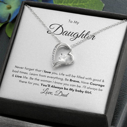 To My Daughter| From Dad| Never Forget